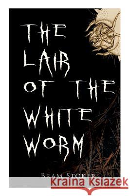 The Lair of the White Worm Bram Stoker 9788027332663 e-artnow - książka
