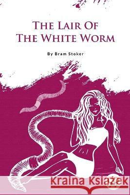 The Lair of the White Worm Bram Stoker 9789356567351 Double 9 Booksllp - książka