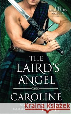 The Laird's Angel: a medieval fake engagement romance Lee, Caroline 9798605258759 Independently Published - książka