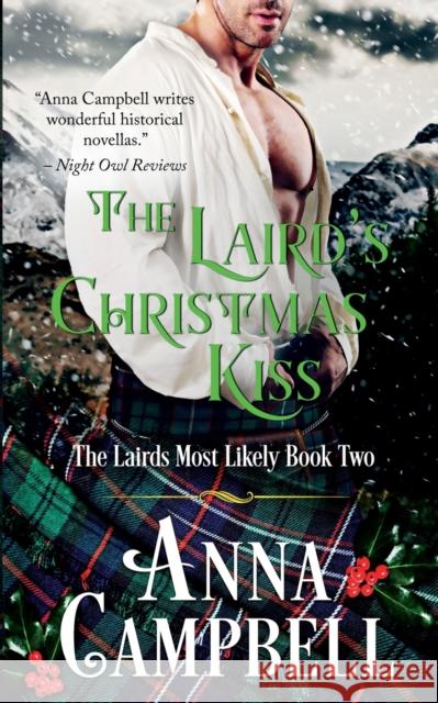 The Laird's Christmas Kiss: The Lairds Most Likely Book 2 Anna Campbell 9781925980103 Anna Campbell - książka