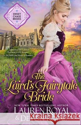 The Laird's Fairytale Bride Lauren Royal Devon Royal 9781634691772 Novelty Publishers, LLC - książka