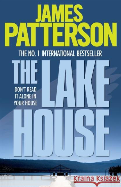 The Lake House James Patterson 9780755349470 Headline Publishing Group - książka