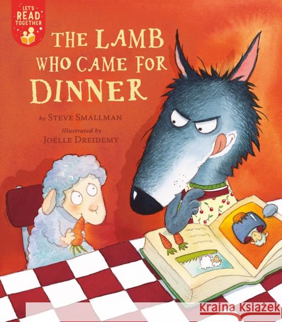 The Lamb Who Came for Dinner Steve Smallman Joelle Dreidemy 9781680103731 Tiger Tales - książka