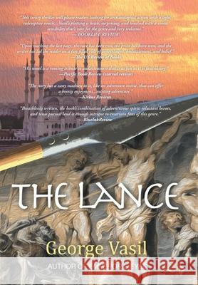 The Lance George Vasil 9781532044120 iUniverse - książka