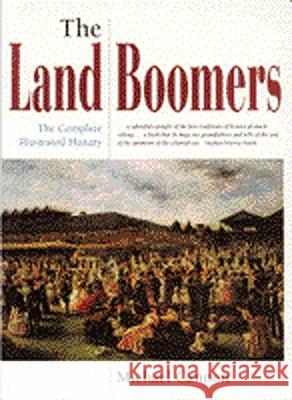 The Land Boomers: The Complete Illustrated History Michael Cannon 9780522846638 Melbourne University - książka