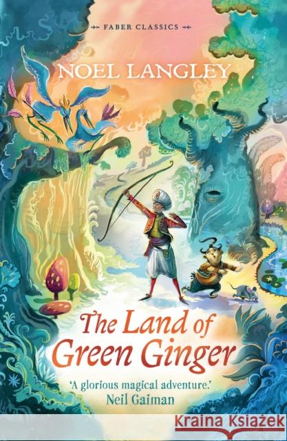 The Land of Green Ginger Noel Langley 9780571321346 Faber & Faber - książka