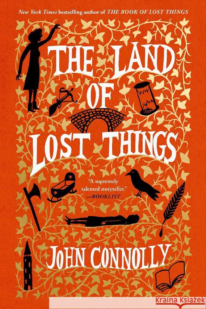 The Land of Lost Things: A Novel John Connolly 9781668046203 Emily Bestler Books - książka