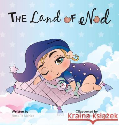 The Land of Nod Natalie McNee Tsvetoslava Kunova 9780995449558 Dynamo Publishers - książka