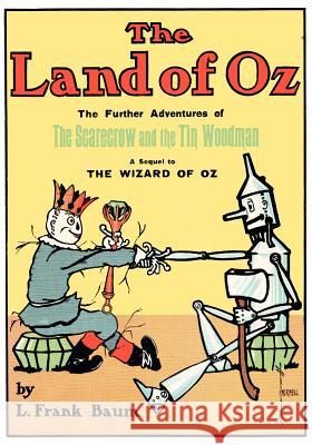 The Land of Oz L. Frank Baum John R. Neill  9781617204869 Wilder Publications, Limited - książka