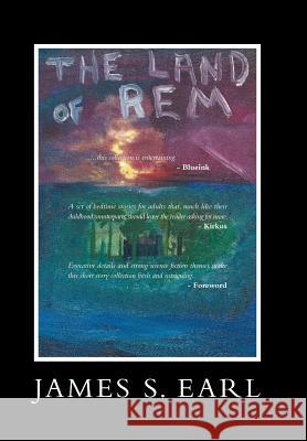 The Land of Rem James S. Earl 9781493107513 Xlibris Corporation - książka