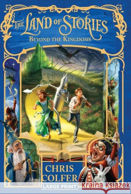 The Land of Stories: Beyond the Kingdoms Chris Colfer 9780316339384 Little, Brown Books for Young Readers - książka