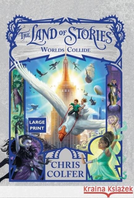 The Land of Stories: Worlds Collide Chris Colfer 9780316552516 Little, Brown Books for Young Readers - książka