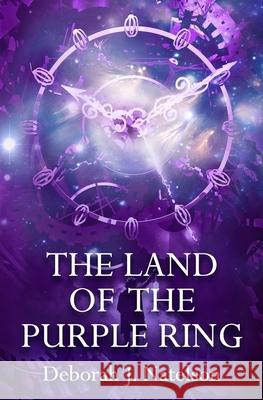 The Land of the Purple Ring Deborah J. Natelson 9781951471040 Thinklings Books, LLC - książka