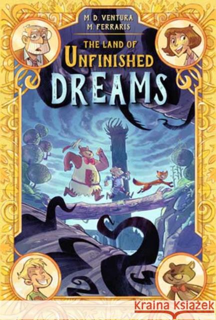 The Land of Unfinished Dreams Marco Ferraris 9781603095556 Top Shelf Productions - książka