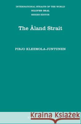 The Åland Strait Pirjo Kleemola-Juntunen 9789004364172 Brill (JL) - książka