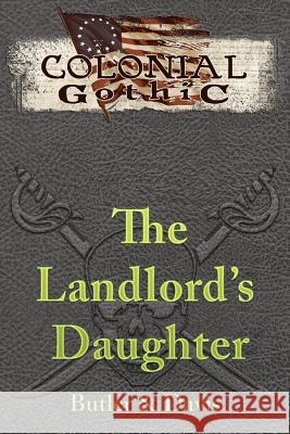 The Landlord's Daughter William Butler Brendan Davis Tom Cadorette 9781939299123 Rogue Games, Inc. - książka