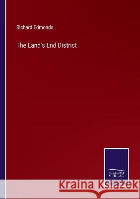 The Land's End District Richard Edmonds 9783375018108 Salzwasser-Verlag - książka