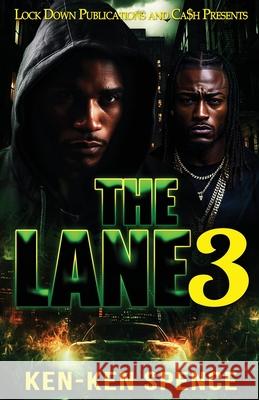 The Lane 3 Ken-Ken Spence 9781971770000 Lock Down Publications - książka