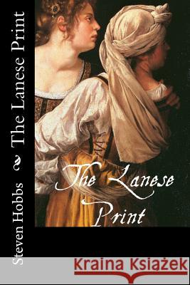 The Lanese Print Steven Hobbs 9781517138417 Createspace Independent Publishing Platform - książka