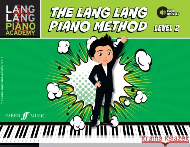 The Lang Lang Piano Method: Level 2 Lang Lang 9780571539123 Faber Music Ltd - książka