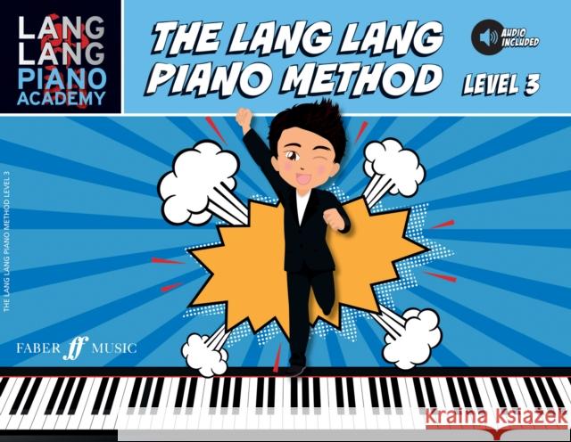 The Lang Lang Piano Method: Level 3 Lang Lang 9780571539130 Faber Music Ltd - książka