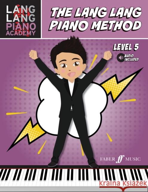 The Lang Lang Piano Method: Level 5 Lang Lang 9780571539154 Faber Music Ltd - książka