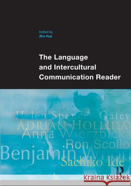 The Language and Intercultural Communication Reader   9780415549134 TAYLOR & FRANCIS - książka