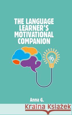 The Language Learner's Motivational Companion Anna Gajda Davis 9781072128991 Independently Published - książka