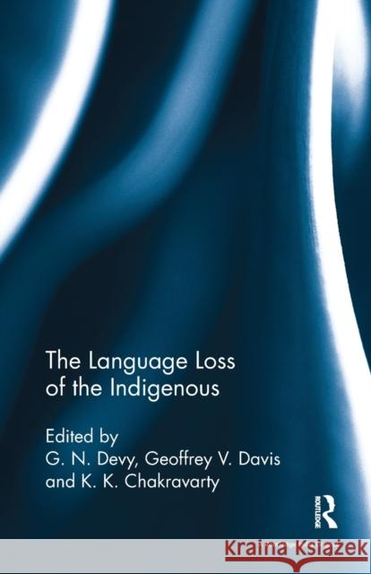 The Language Loss of the Indigenous  9781138488724  - książka