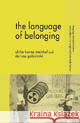 The Language of Belonging Dariusz Galasinski 9780230554375  - książka