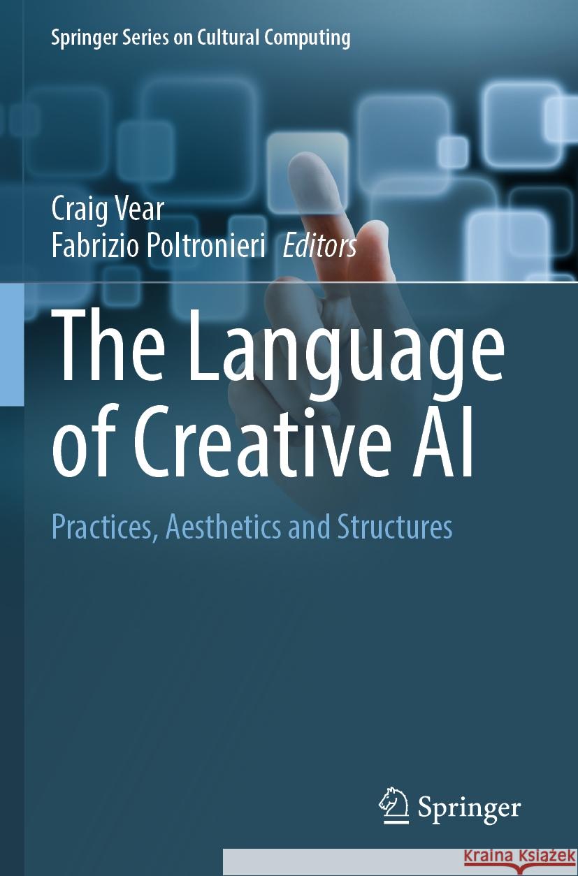 The Language of Creative AI  9783031109621 Springer International Publishing - książka