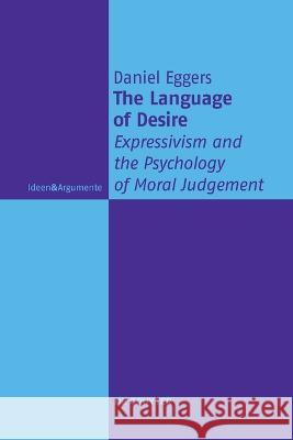 The Language of Desire Eggers, Daniel 9783111122182 de Gruyter - książka