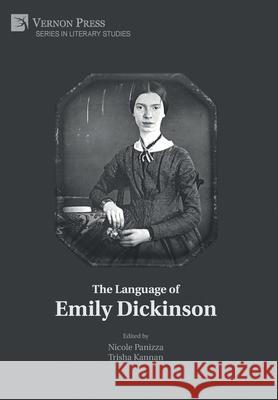 The Language of Emily Dickinson Nicole Panizza   9781648890154 Vernon Press - książka