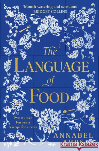 The Language of Food: The International Bestseller - 