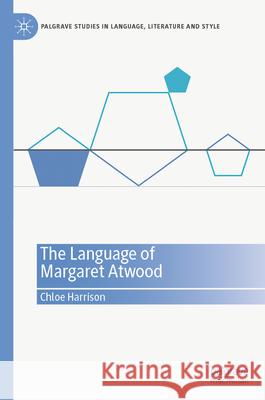 The Language of Margaret Atwood Chloe Harrison 9783031676390 Palgrave MacMillan - książka