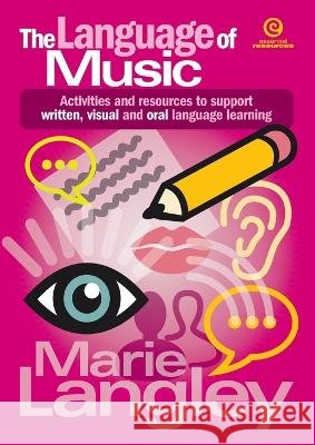 The Language of Music Langley, Marie 9781776552696 Essential Resources Ltd - książka