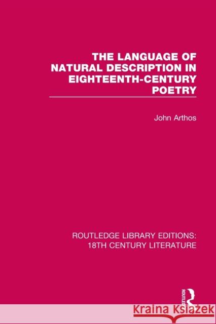 The Language of Natural Description in Eighteenth-Century Poetry  9780367862503  - książka