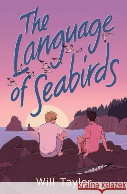 The Language of Seabirds Will Taylor 9780702317675 Scholastic - książka