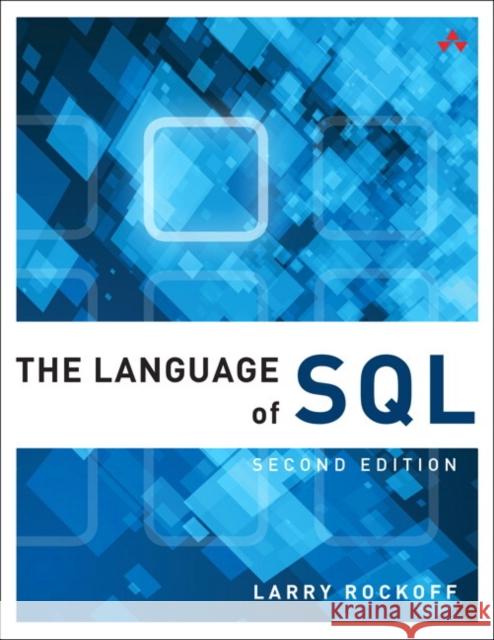 The Language of Sql Rockoff, Larry 9780134658254  - książka