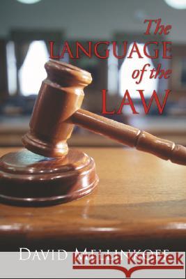 The Language of the Law David Mellinkoff 9781592446902 Resource Publications (OR) - książka