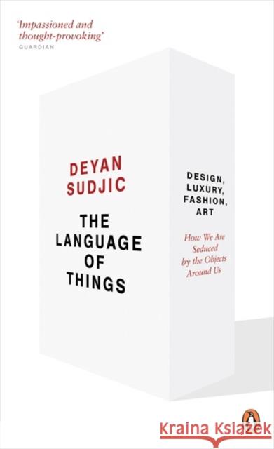 The Language of Things Deyan Sudjic 9780141031170 Penguin Books Ltd - książka