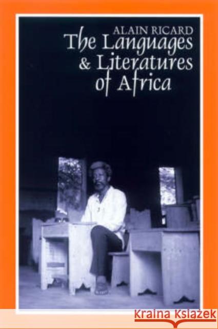 The Languages and Literatures of Africa: The Sands of Babel Alain Ricard 9780852555811 James Currey - książka