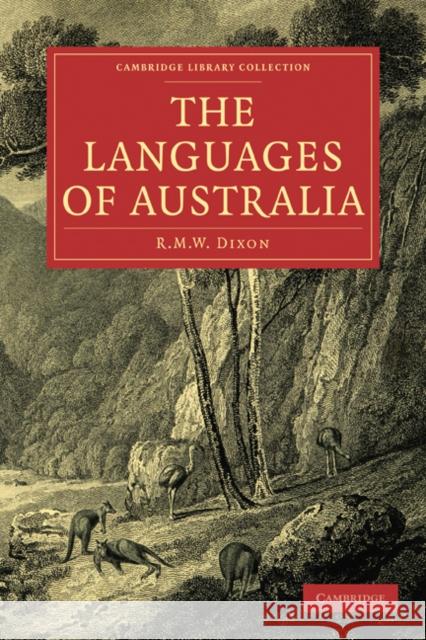 The Languages of Australia R. M. W. Dixon 9781108017855 Cambridge University Press - książka