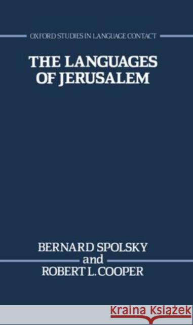 The Languages of Jerusalem  9780198239086 OXFORD UNIVERSITY PRESS - książka