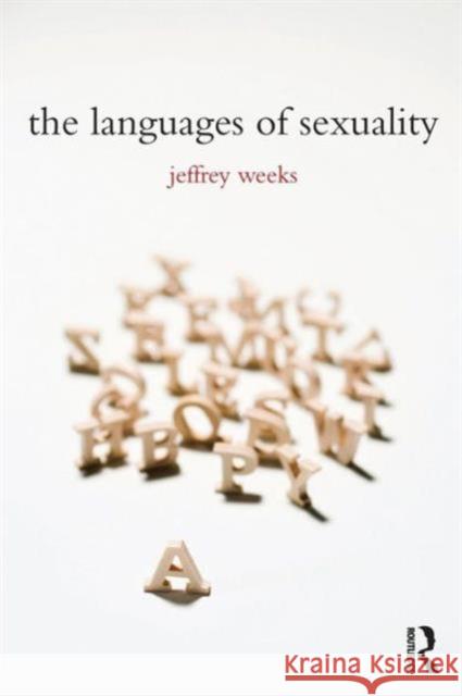 The Languages of Sexuality Jeffrey Weeks 9780415375733  - książka