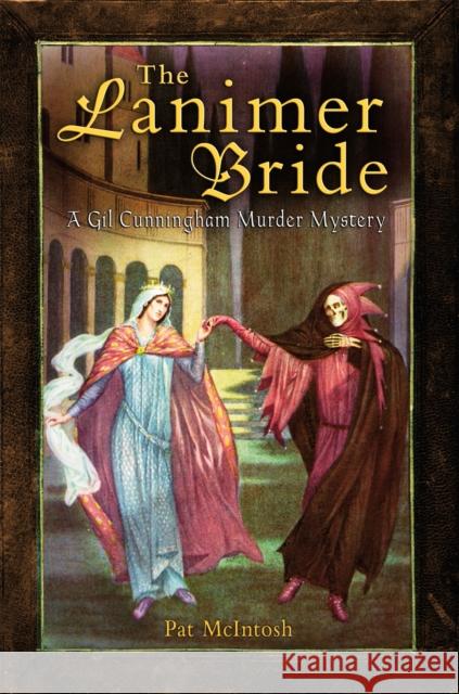 The Lanimer Bride Pat McIntosh 9781472118615 Constable & Robinson - książka