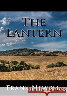 The Lantern Frank Newell 9781945190483 Not Avail - książka