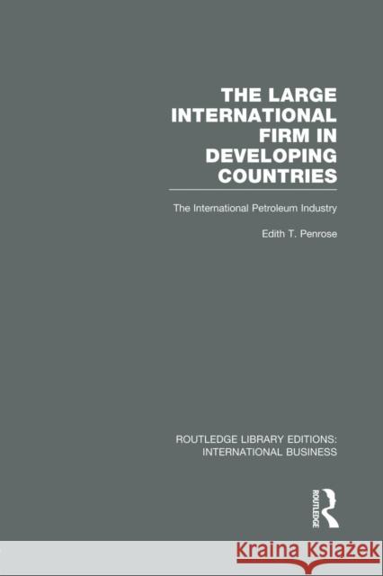 The Large International Firm (Rle International Business) Penrose, Edith 9780415752107 Routledge - książka