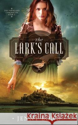 The Lark's Call Jenny Bond 9780648460671 Hard Word - książka