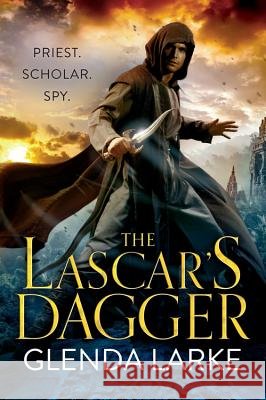 The Lascar's Dagger Glenda Larke 9780316399661 Orbit - książka